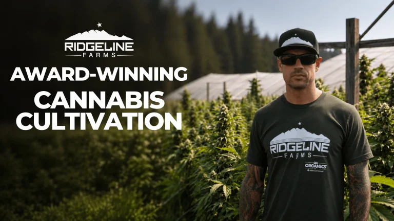 Ridgeline Farms - Award-Winning Cannabis Cultivation